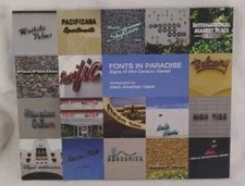 Fonts in Paradise : Signs of Mid-Century Hawaii by Mark Jonathan Davis 2019 HC