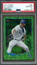 2013 TOPPS 65 J.P. HOWELL EMERALD PSA GEM MT 10 