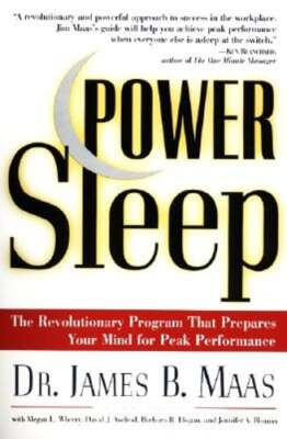 Power Sleep by James B Maas: New