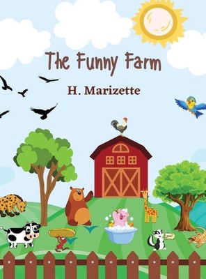 Die lustige Farm von Howard Marizette Hardcover-Buch