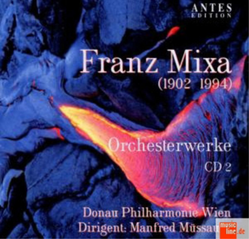 Franz Mixa Franz Mixa: Orchesterwerke (CD) Album
