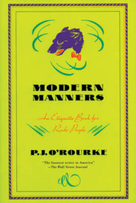 Modern Manners: An Etiquette Book for Rude People - Paperback ...