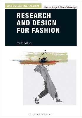 Research and Design for Fashion, Richard Sorger,