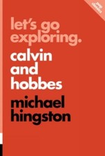 Michael Hingston Let's Go Exploring: Calvin and Hobbes (Paperback)