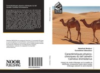 CaractéRistiques Physico-Chimiques Du Lait Camelin Camelus Dromedarius Abdelhak