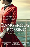 Rachel Rhys | Dangerous Crossing | Taschenbuch | Englisch (2017) | Black Swan