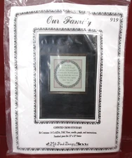 Vintage 1993 Mill Pond Designs OUR FAMILY Saying Counted Cross Stitch Kit 919
