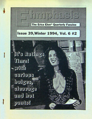 Ehmphasis Erica Ehm Quarterly Fanzine 1994 Vol 6 # 39 Parody Fanzine A