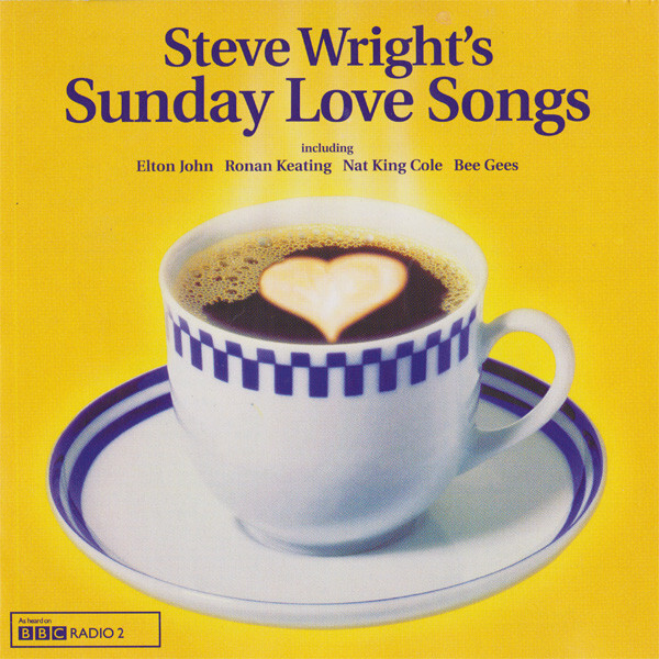 STEVE WRIGHT'S SUNDAY LOVE SONGS - 38 SEDUCTIVE SUNDAY CLASSICS 2 CD SET
