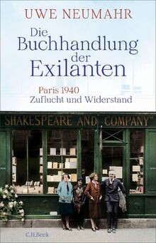 Die Buchhandlung der Exilanten: Paris 1940: Zufluch... | Buch | Zustand sehr gut