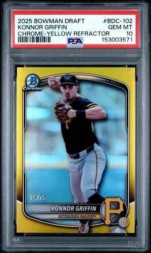 2025 Bowman Draft #BDC-102 Konnor Griffin Chrome Yellow Refractor *PSA 10* POP 1