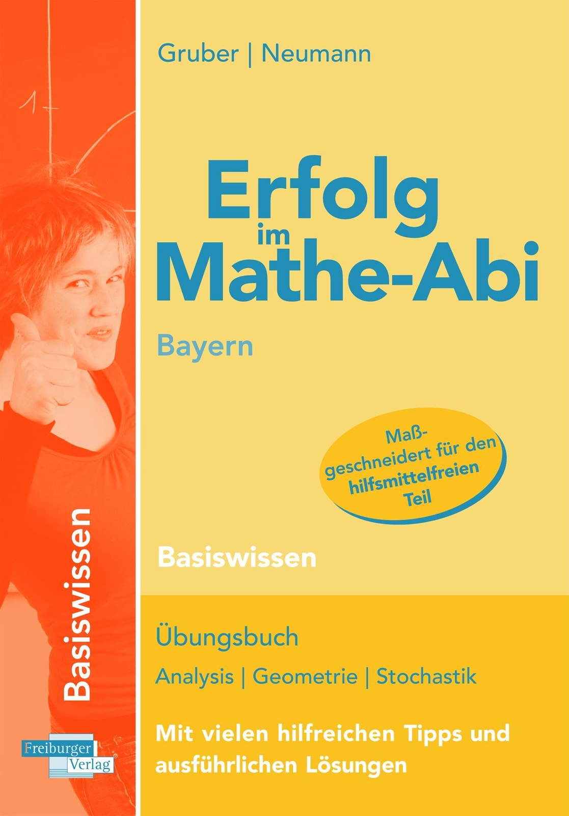 Thumbnail - Erfolg Mathe-abi Bayern Basiswissen, Helmut Gruber