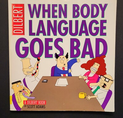 Dilbert #21 (Adams, 2003) ''When Body Language Goes Bad'' Softcover TPB