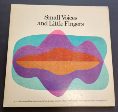 Mary Baker Eddy Small Voices Little Fingers 1972 Christian Science CO-4866