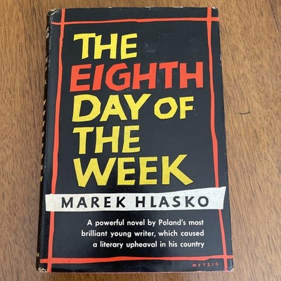 The Eight Day Of The Week Marek Hlasko First Edition 1958