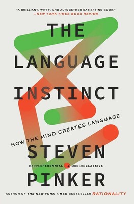 The Language Instinct How the Mind Creates Language Steven Pinker (u. a.) Buch