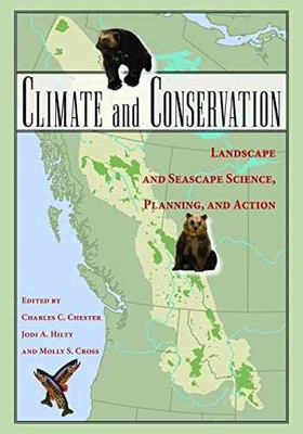 #ad Climate and Conservation: Landscape and Paperback by Hilty Jodi A.; Good $7.88