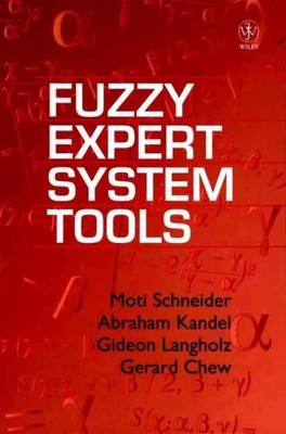 Fuzzy Expert System Tools, Hardcover by Schneider, Moti; Langholz, Gideon (ED...