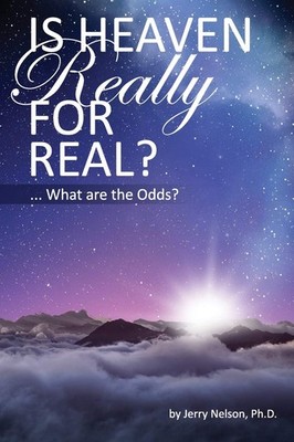 Jerry Nelson Is Heaven Really For Real? (Taschenbuch)