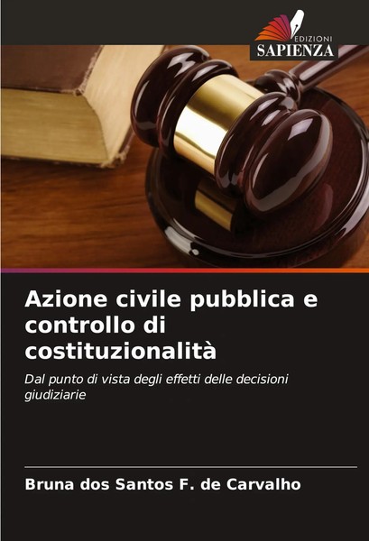 Bruna Dos Santos F. De Carvalho | Azione Civile Pubblica E Controllo Di...-image