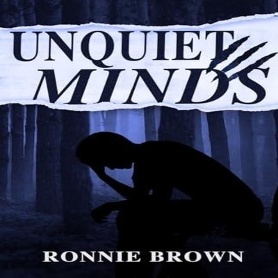 Unquiet Minds Ronnie Brown Paperback Cranthorpe Millner Publisher