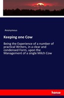 Anonymous | Keeping One Cow | Taschenbuch | Englisch (2017) | 136 S.