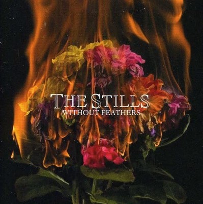 The Stills - Without Feathers CD