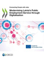 Oecd | Modernising Latvia's Public Employment Service Through Digitalisation