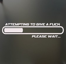Attempting To Give A Fc Please Wait Sticker Funny Jdm Low Car Window Decal Attempting To Give A Fc Please Wait Sticker Funny Jdm Low Car Window Decal