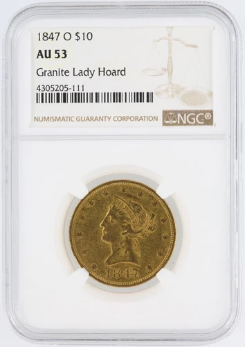 1847-O Liberty Gold Eagle NGC AU53 $10 New Orleans Minted "Granite Lady Hoard"