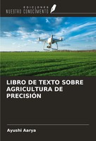 Ayushi Aarya | Libro De Texto Sobre Agricultura De PrecisiÓN | Taschenbuch