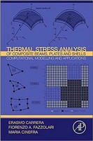 Erasmo Carrera (U. A.) | Thermal Stress Analysis Of Composite Beams, Plates...