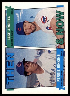 Fergie Jenkins Jake Arrieta 2016 Topps Heritage Then & Now #TAN-JA Chicago Cubs