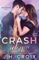 Jh Croix | Crash Into You | Taschenbuch | Englisch (2020) | EAN 9781954034006