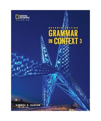 Grammar In Context 3, Sandra [Truman College, City College of Chicago] Elbaum