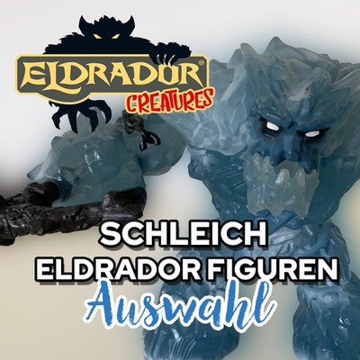 Schleich ELDRADOR -  Zustand mindestens sehr Gut - zur AUSWAHL + Rabatt!