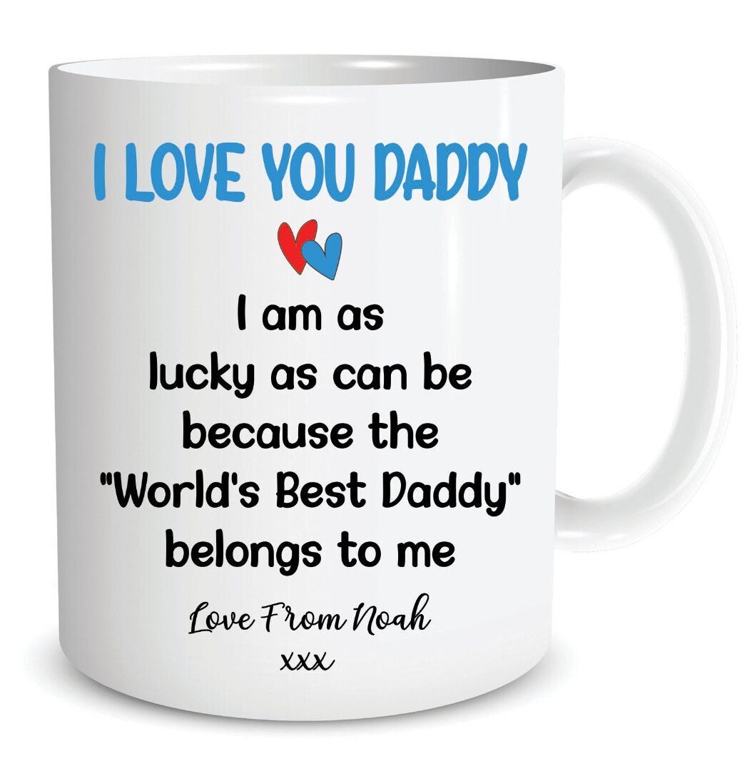 Fathers Day Gift Personalised Mug For Dad I Love You Daddy Custom Gift Coffee