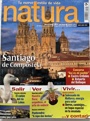 natura Tu Nuevo Estilo De Vida. Junio 2003. SANTIAGO DE COMPOSTELA Num 240