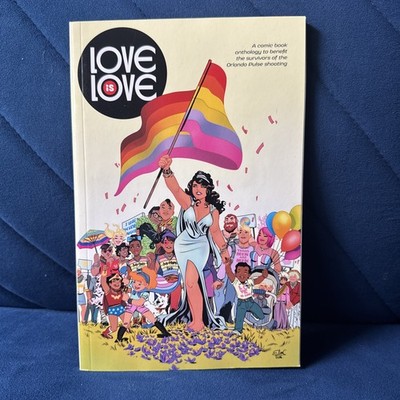 Love is Love (IDW Publishing November 2016)