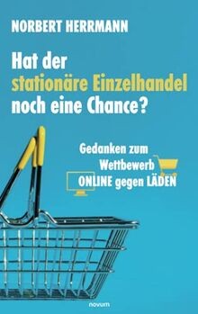 Hat der stationäre Einzelhandel noch eine Chance?: ... | Buch | Zustand sehr gut