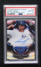 2018 Bowman Platinum 80-Grade Prospect 71/80 Albert Abreu PSA 10 GEM MT Auto n0c
