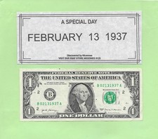 FEBRUARY 13, 1937 .. 2017 $1 B 0213 1937 A .... BIRTHDAY NOTE 02-13-1937 FEBRUARY 13, 1937 .. 2017 $1 B 0213 1937 A .... BIRTHDAY NOTE 02-13-1937