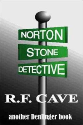 Norton Stone, Detective, R. F. Cave, Good Book