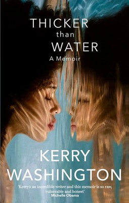 Thicker than Water | Kerry Washington | Englisch | Taschenbuch | Paperback