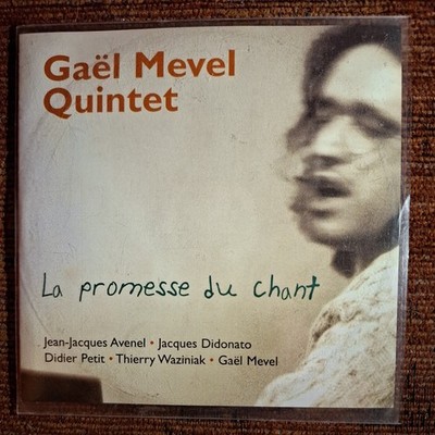 Gael Mevel Quintet- La Promesse Du Chant ( CD 2002 ) Avant-Garde Jazz