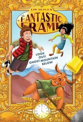 Look Out! Ghost Mountain Below #4 (The Fantastic Frame, Buch Penguin Workshop