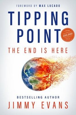 Tipping Point : The End Is Here Paperback Jimmy Evans