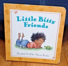 Little Bitty Friends (Animals) Children's Board Book for Kids