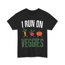 Vegetarian Shirt, I Run On Veggies Vegan Food Lovers Women Men Cute Shirt