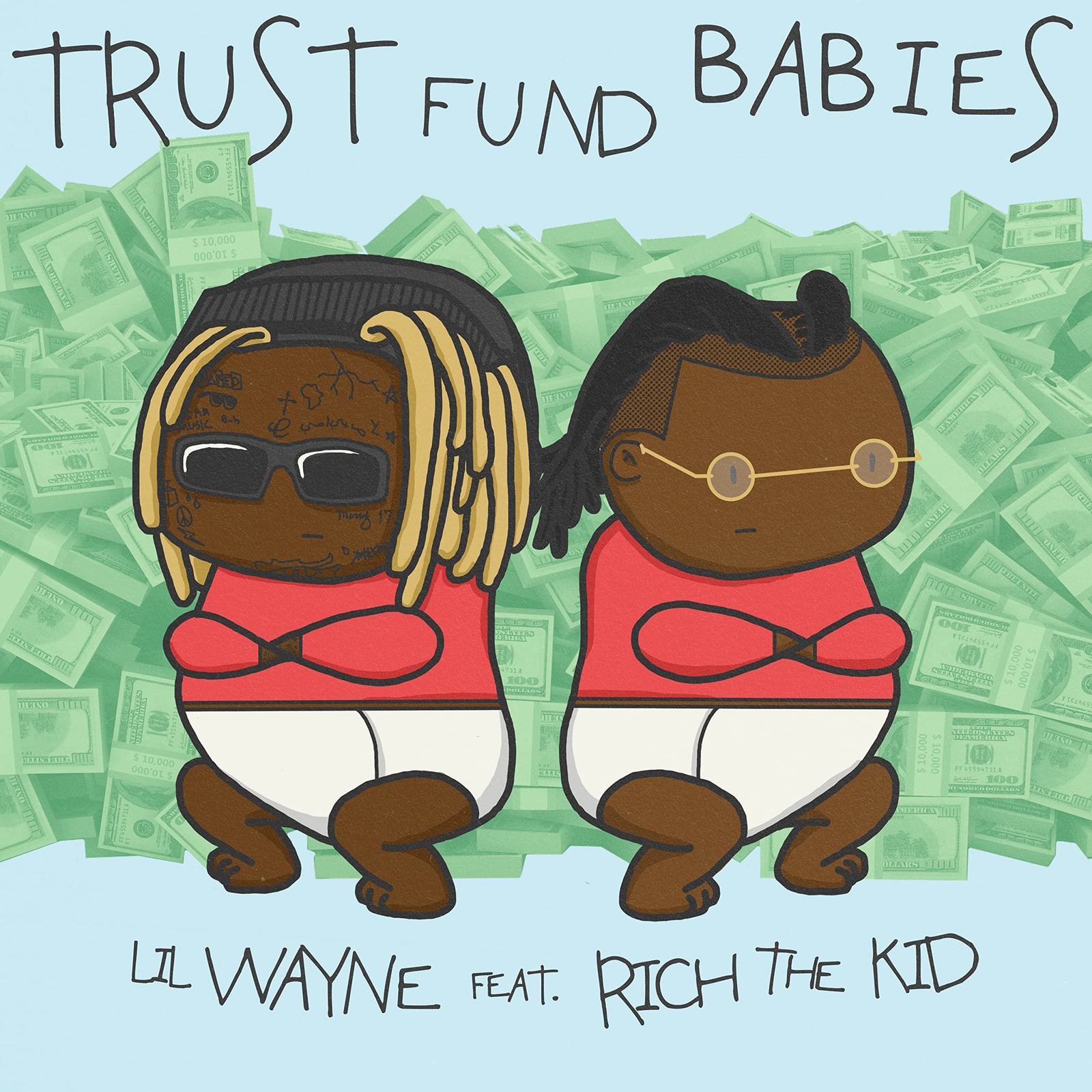 LIL WAYNE, RICH THE KID Trust Fund Babies (CD)